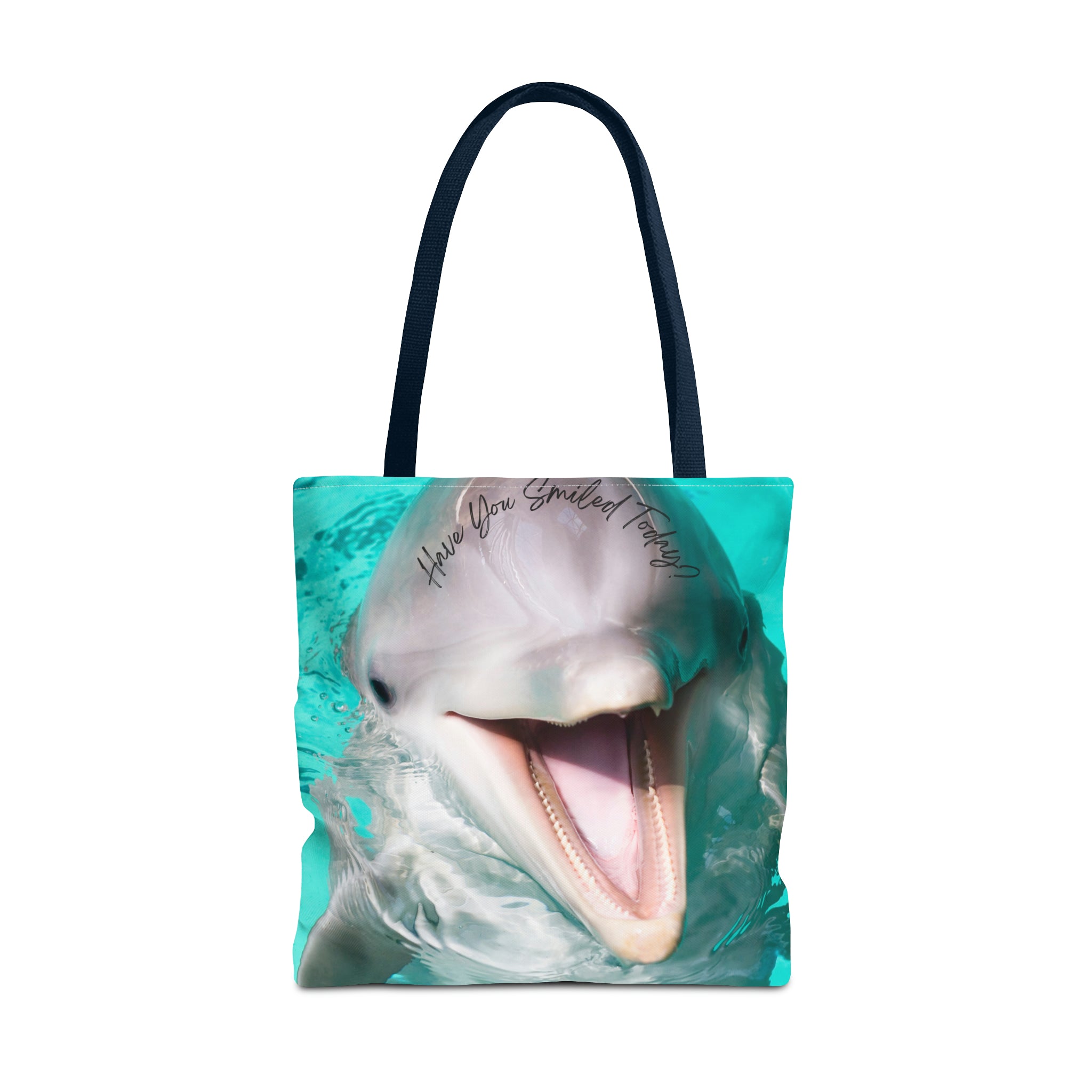 "Dolphin Smiled Today" Tote Bag (AOP)