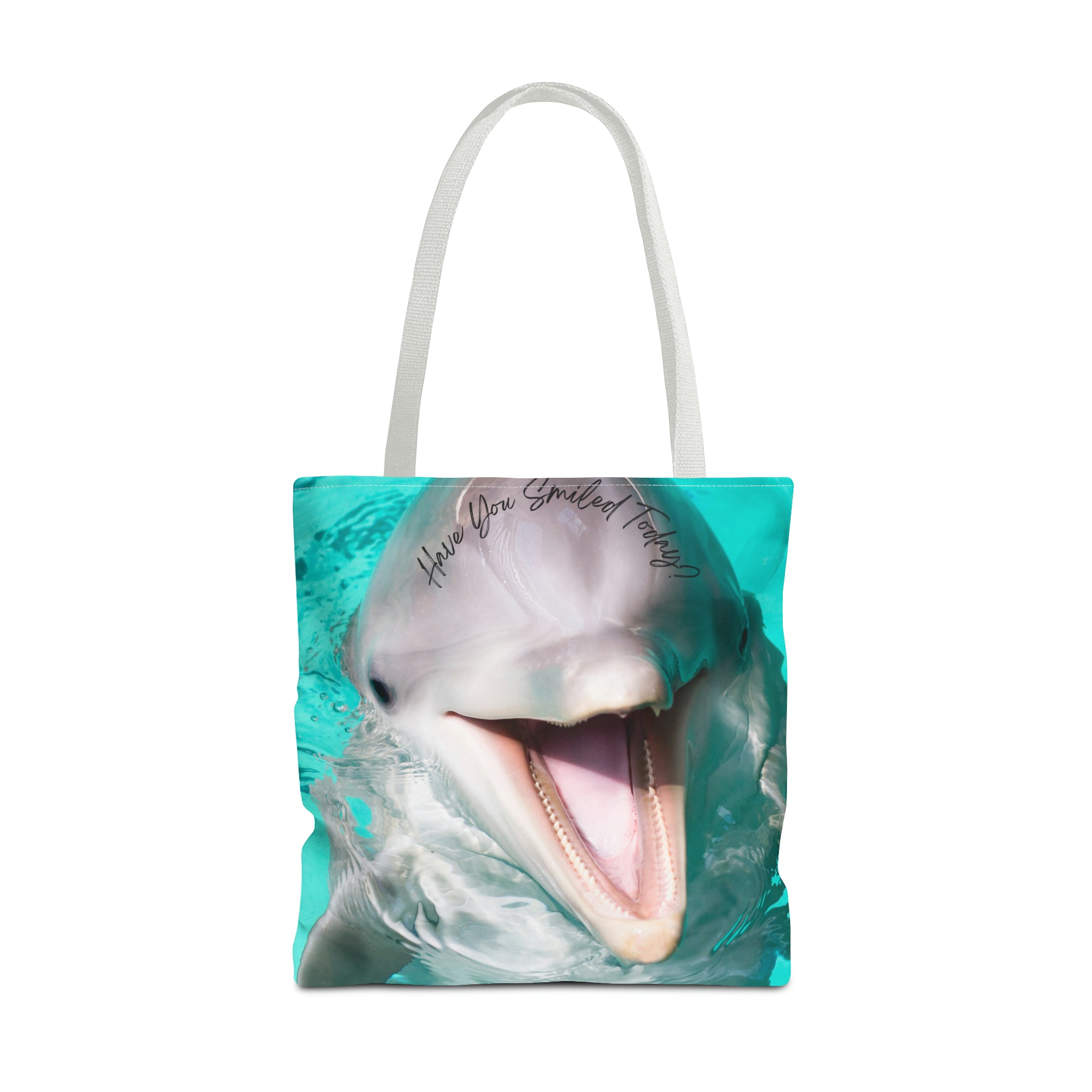 "Dolphin Smiled Today" Tote Bag (AOP)