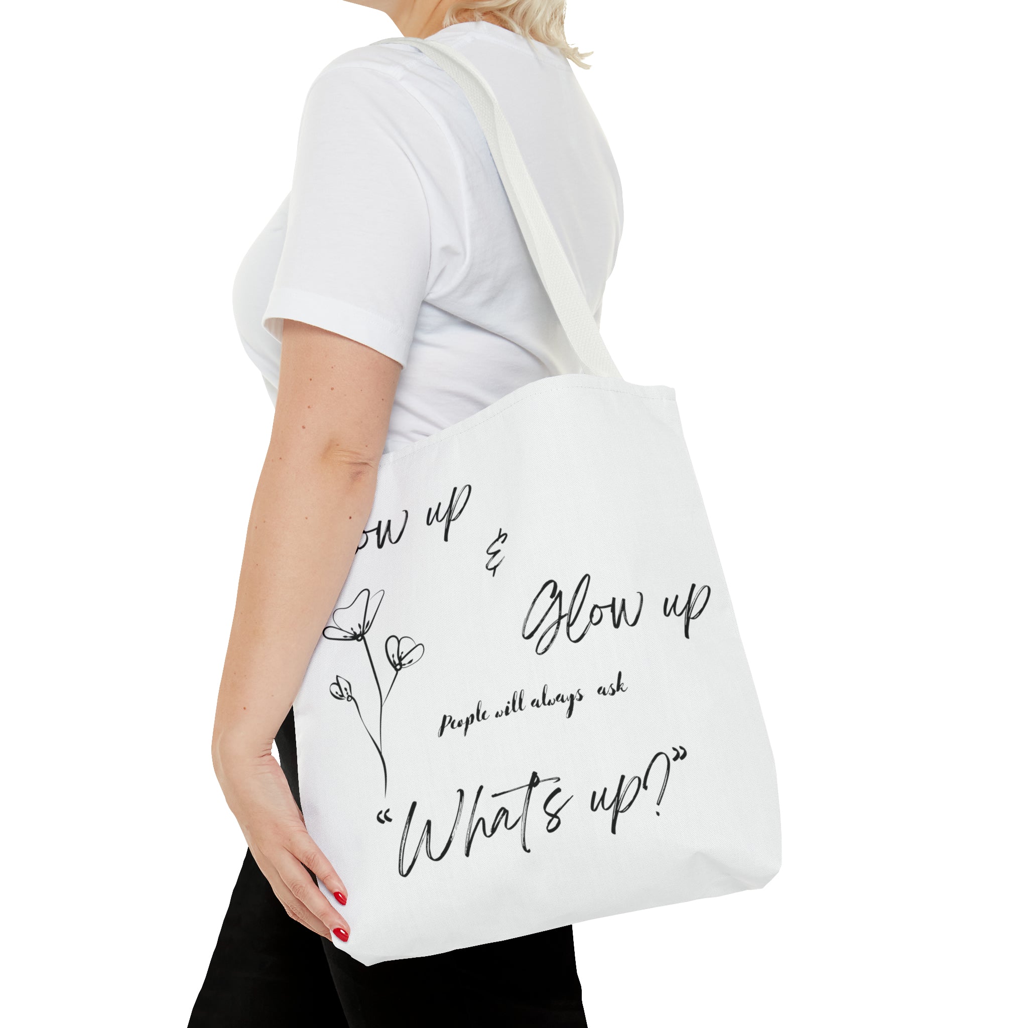 Show Up & Glow Up" Tote Bag (AOP)