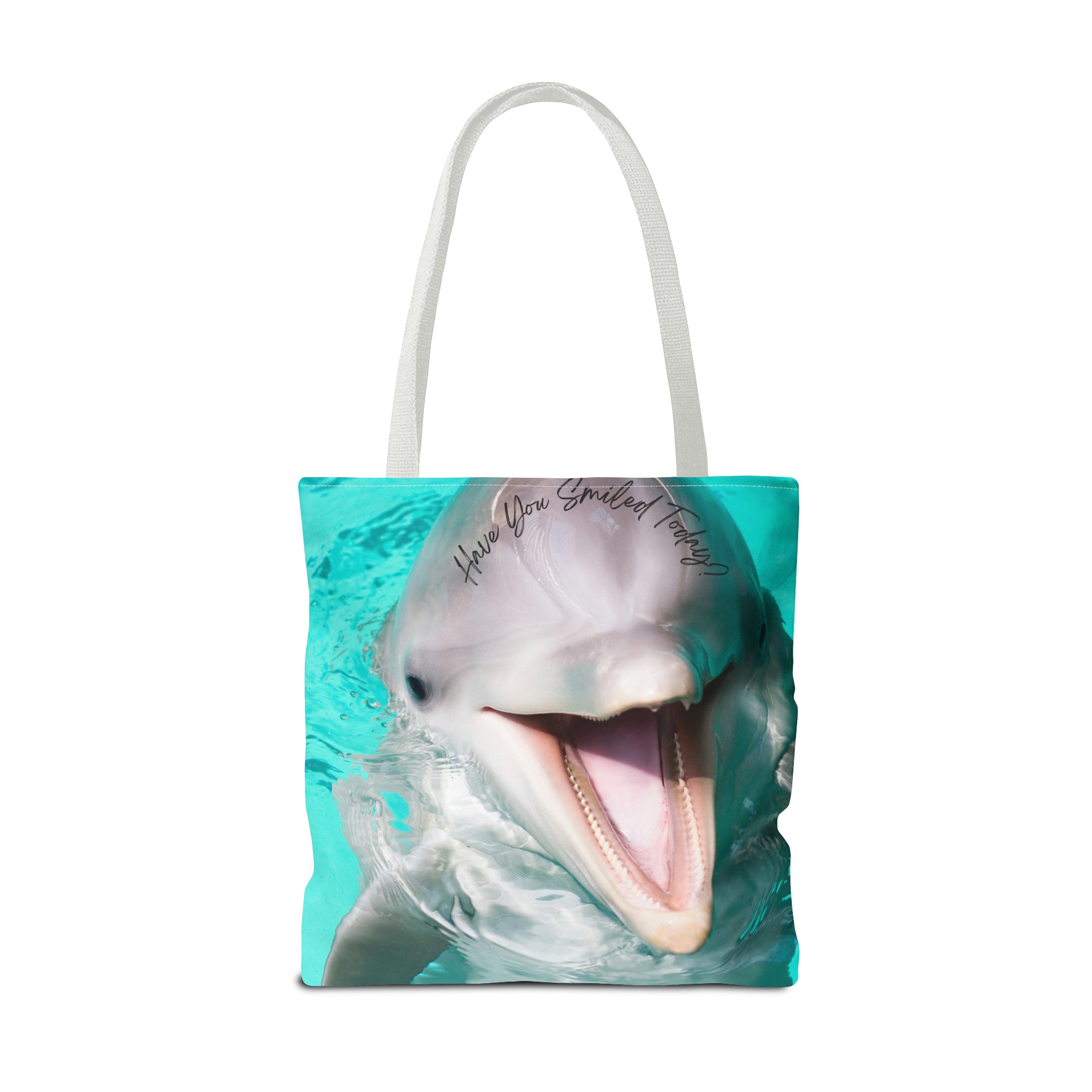 "Dolphin Smiled Today" Tote Bag (AOP)