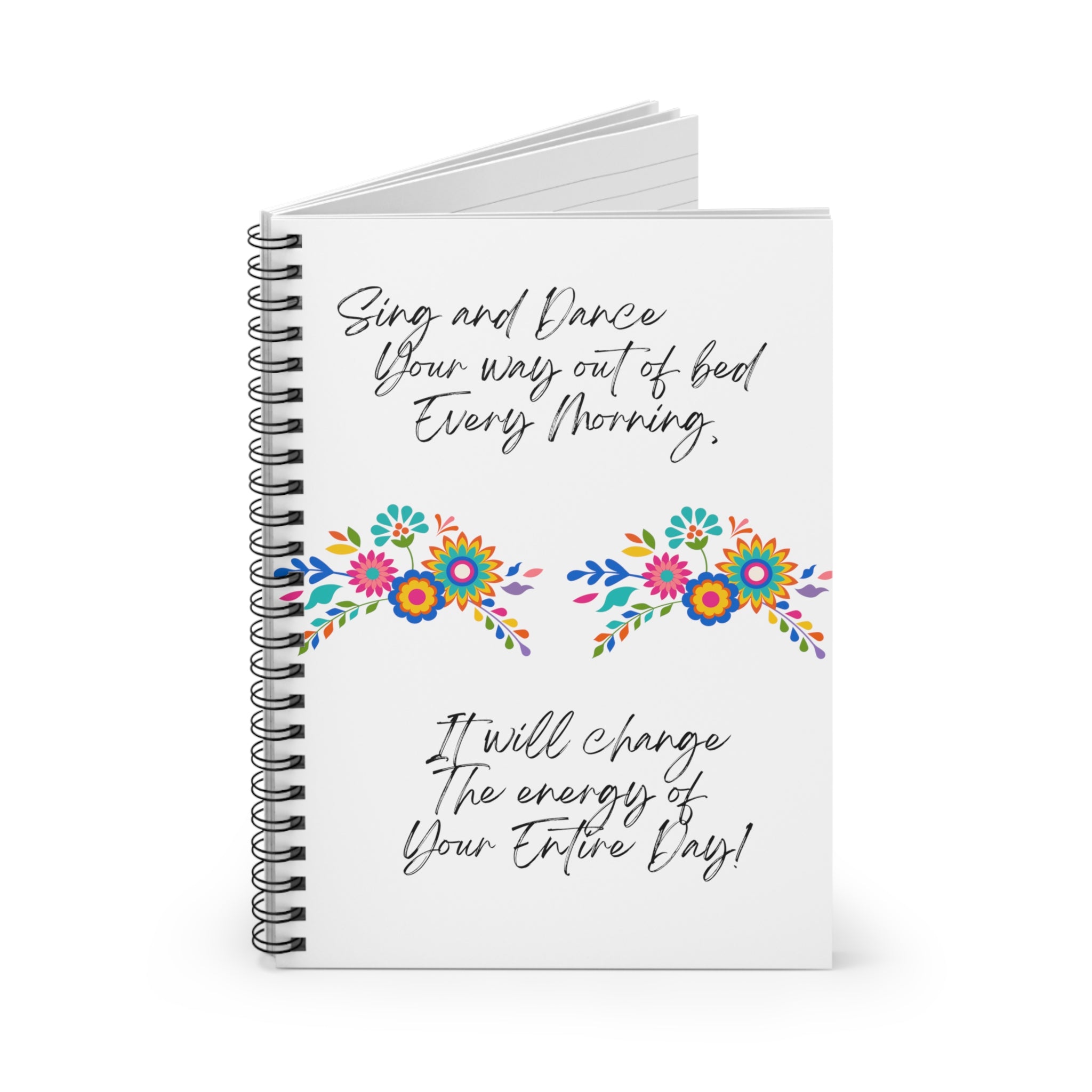 "Sing and Dance Energy" Spiral Notebook - Ruled Line