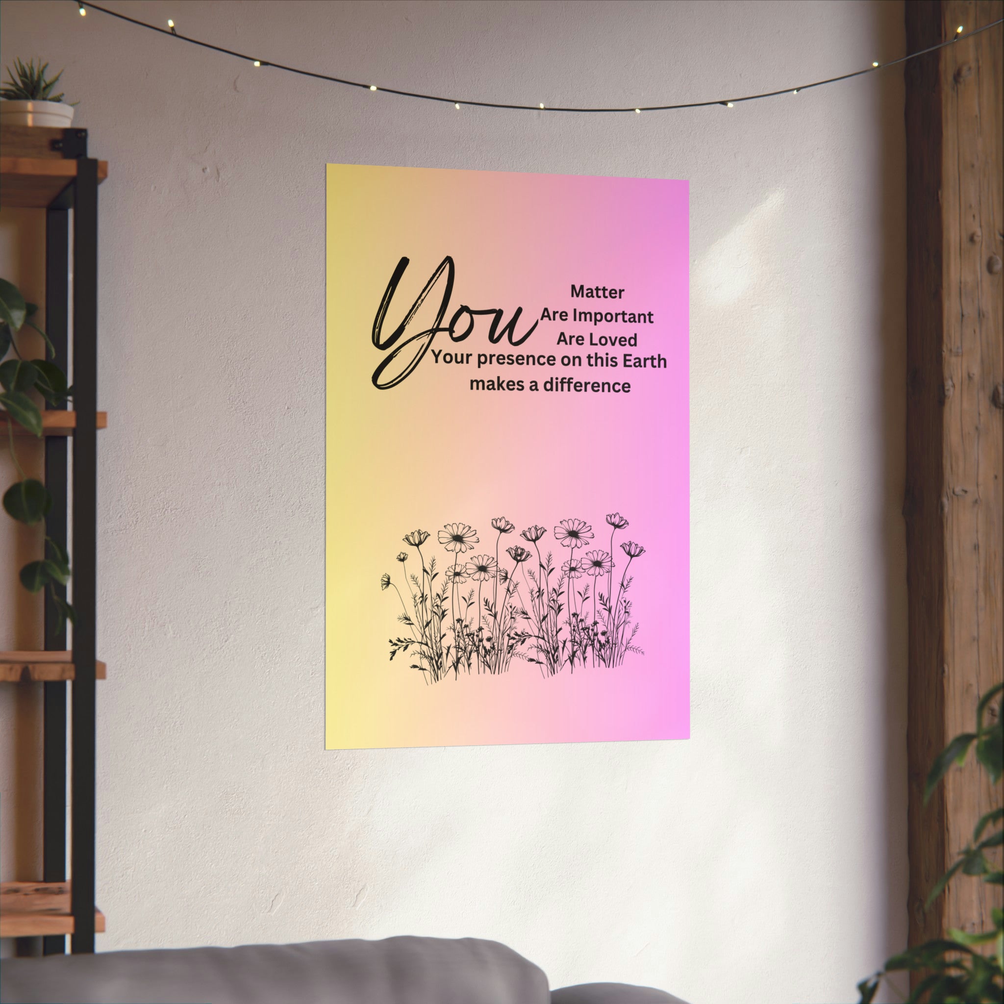 "You" Matte Vertical Posters
