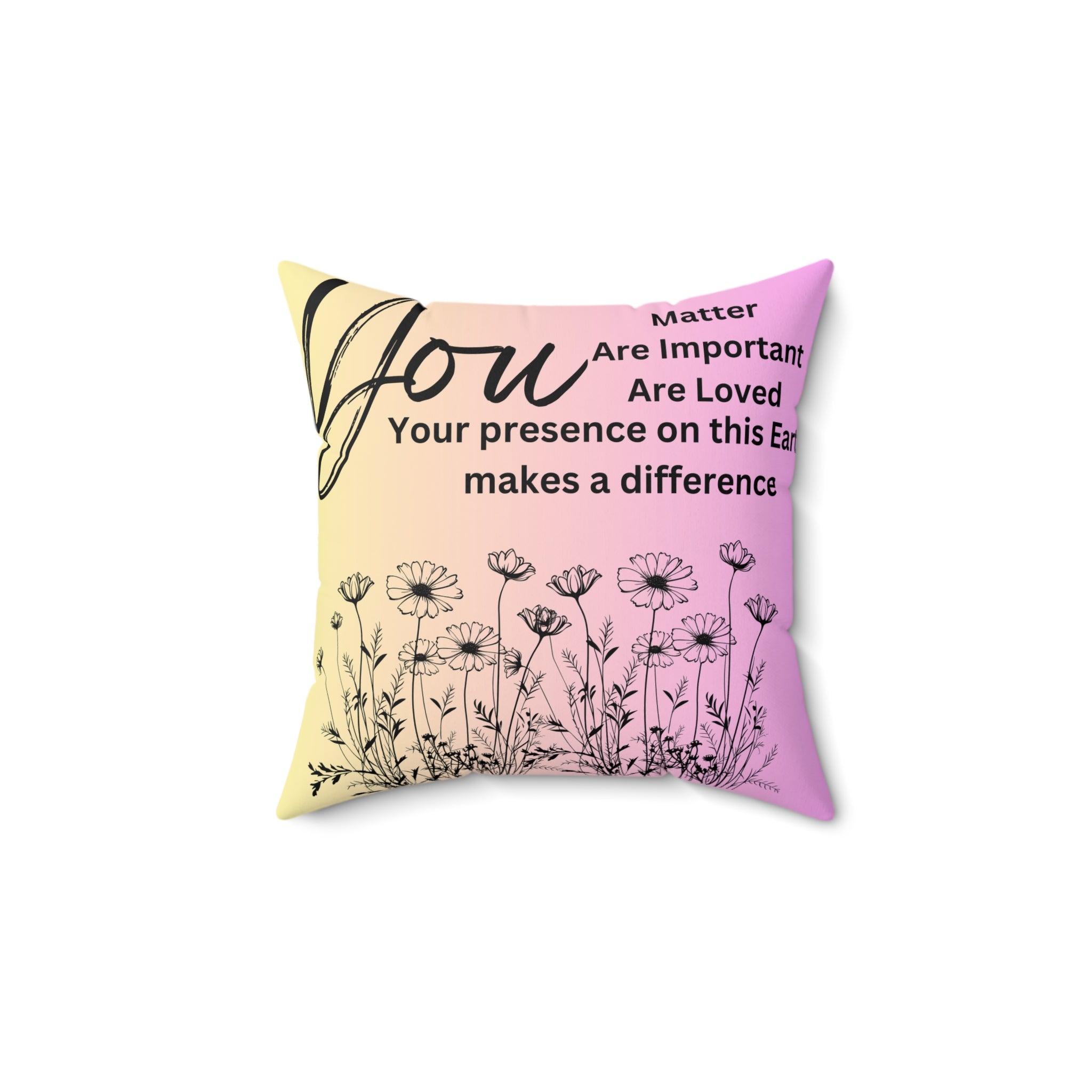 "You" Spun Polyester Square Pillow