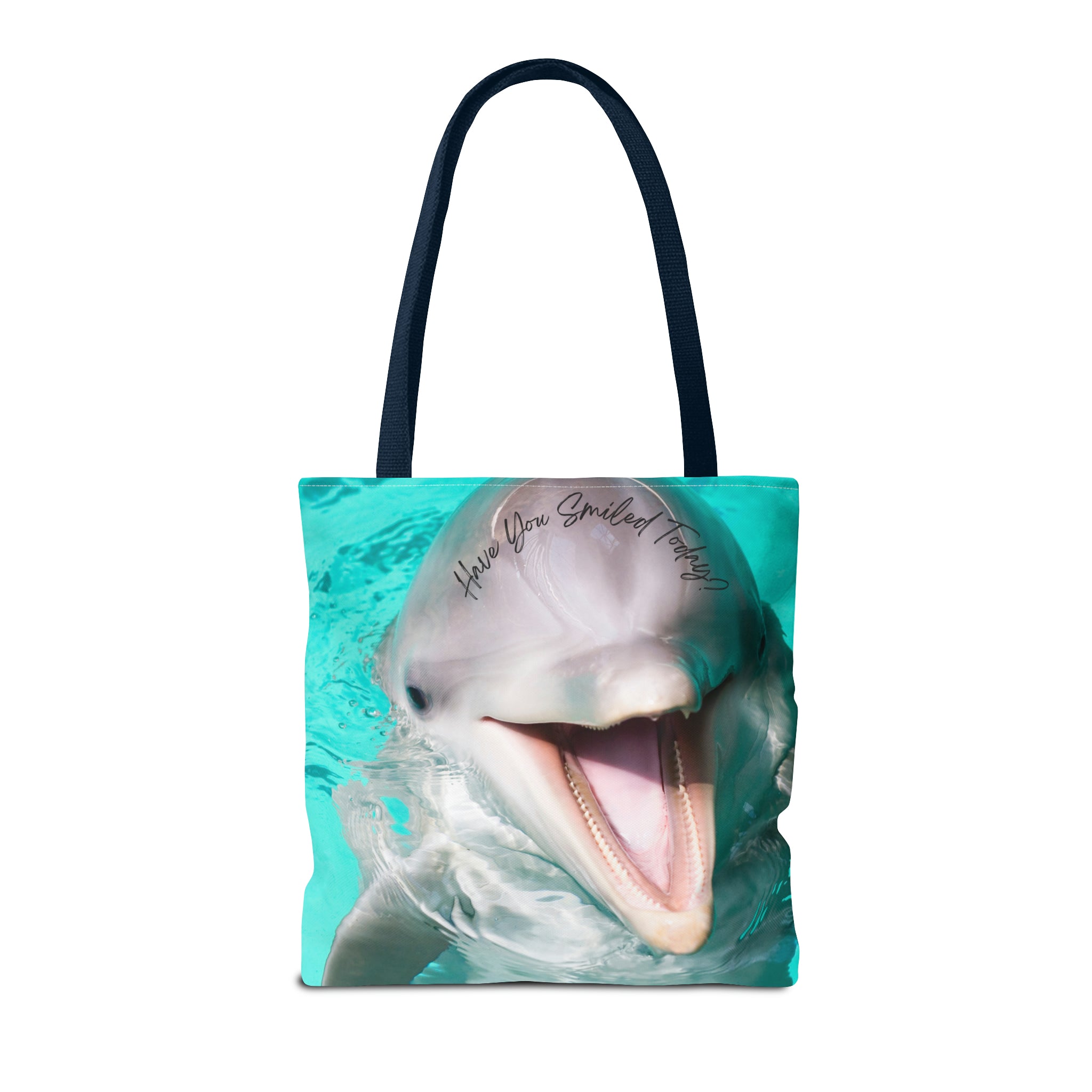 "Dolphin Smiled Today" Tote Bag (AOP)