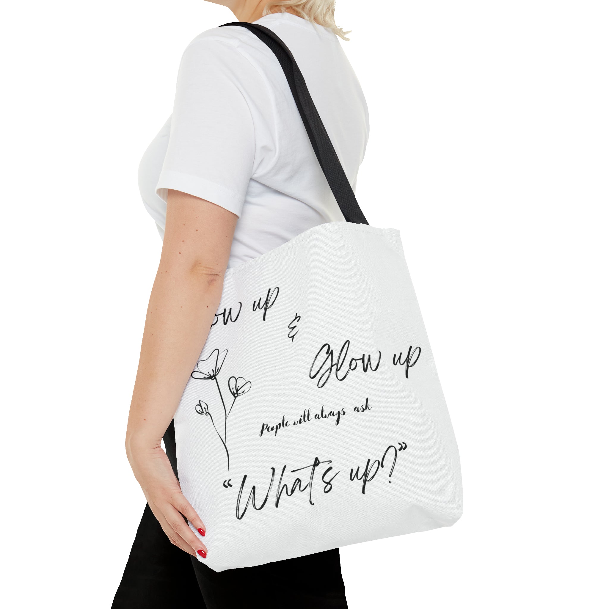Show Up & Glow Up" Tote Bag (AOP)