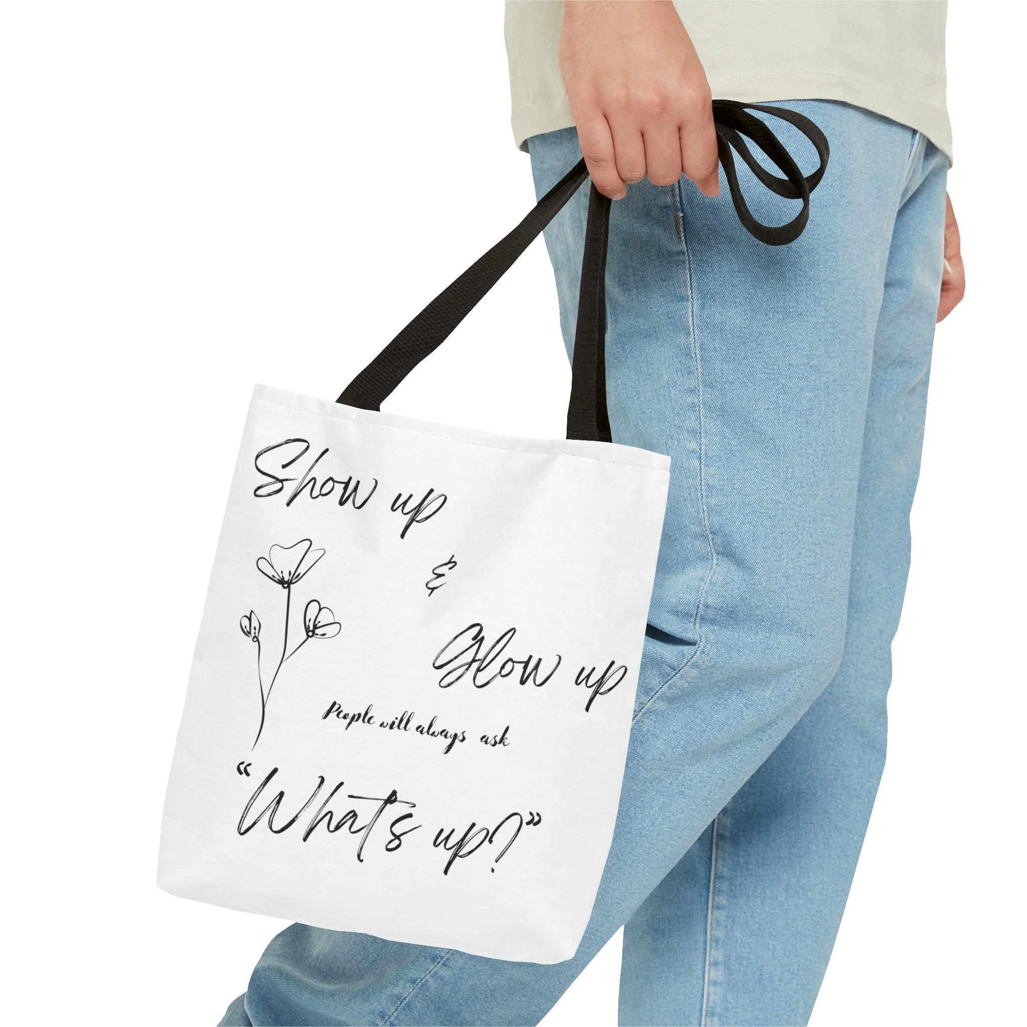 Show Up & Glow Up" Tote Bag (AOP)