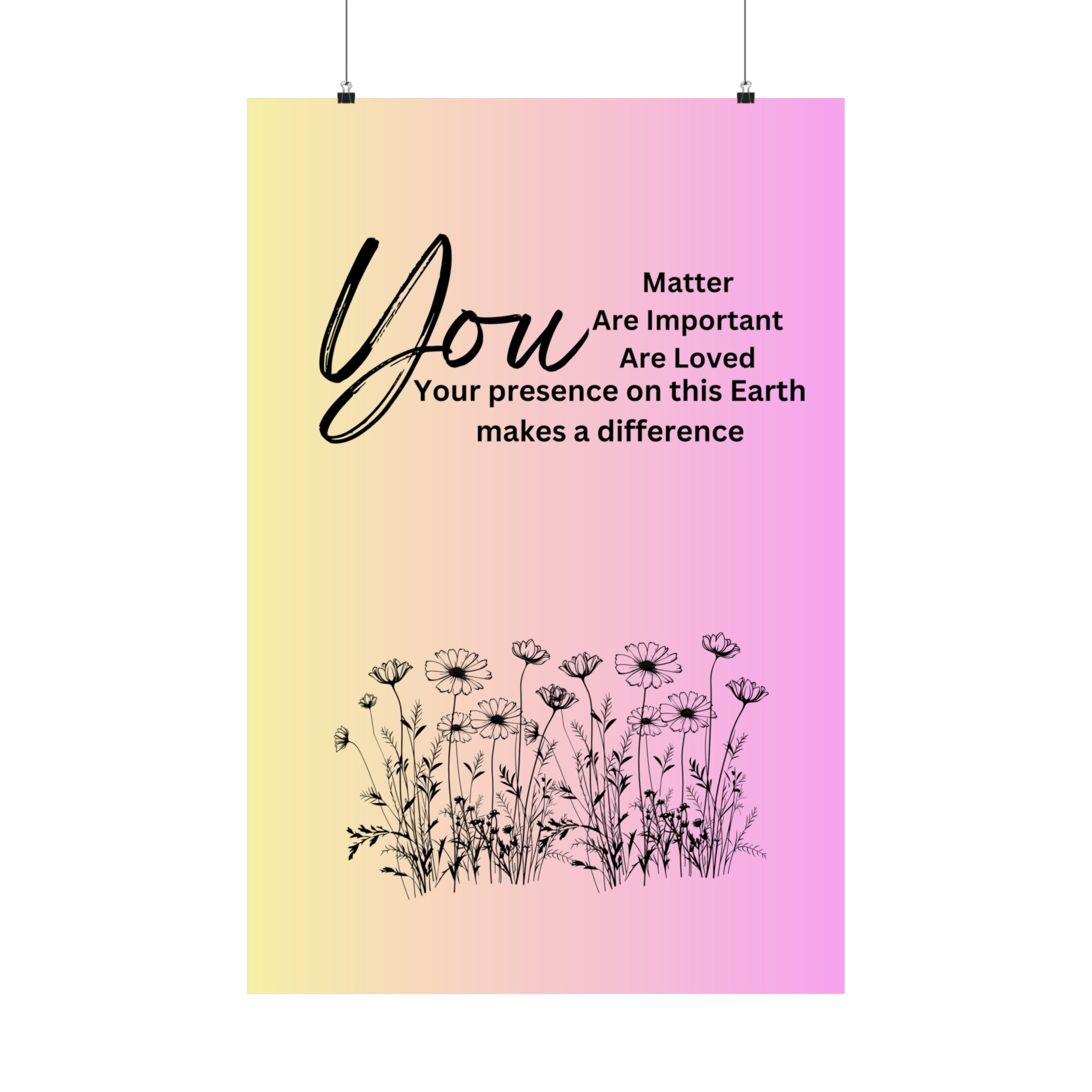 "You" Matte Vertical Posters