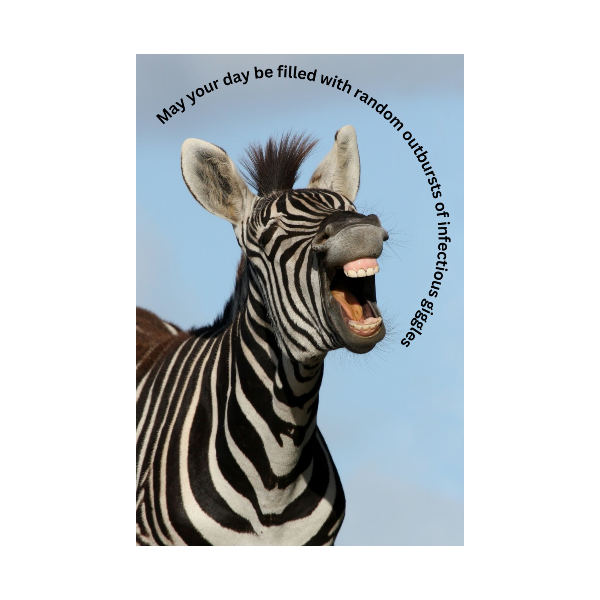 "Infectious Giggles" Matte Vertical Posters