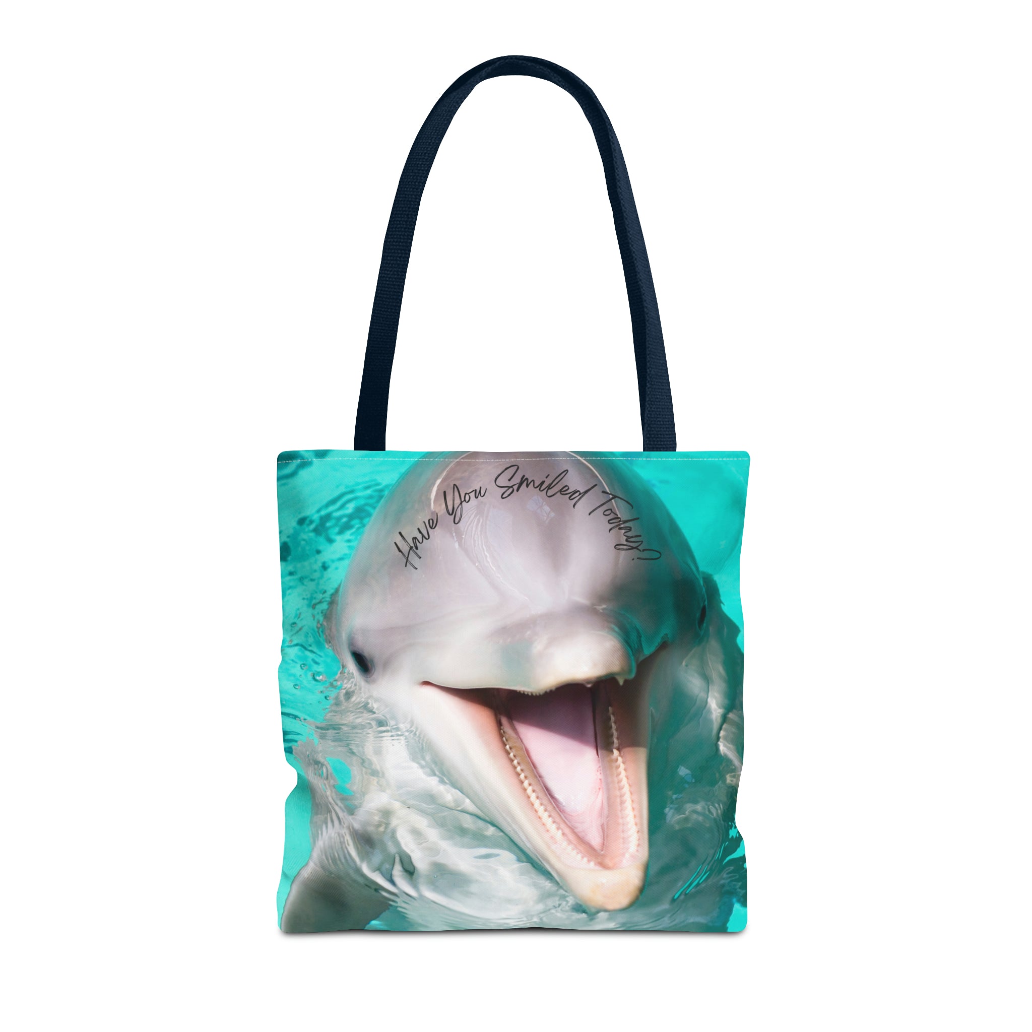 "Dolphin Smiled Today" Tote Bag (AOP)
