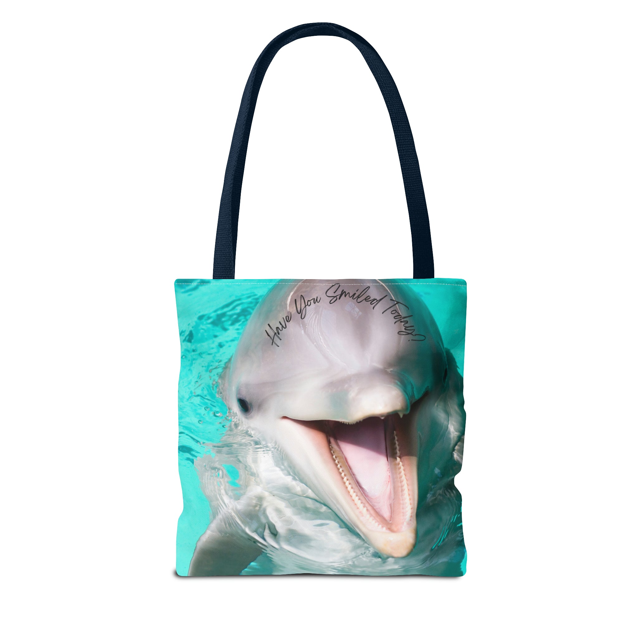"Dolphin Smiled Today" Tote Bag (AOP)