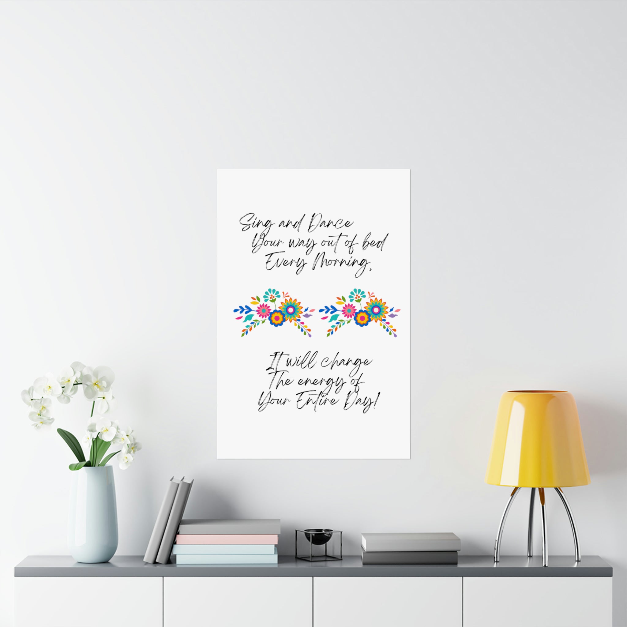"Sing and Dance Energy" Matte Vertical Posters