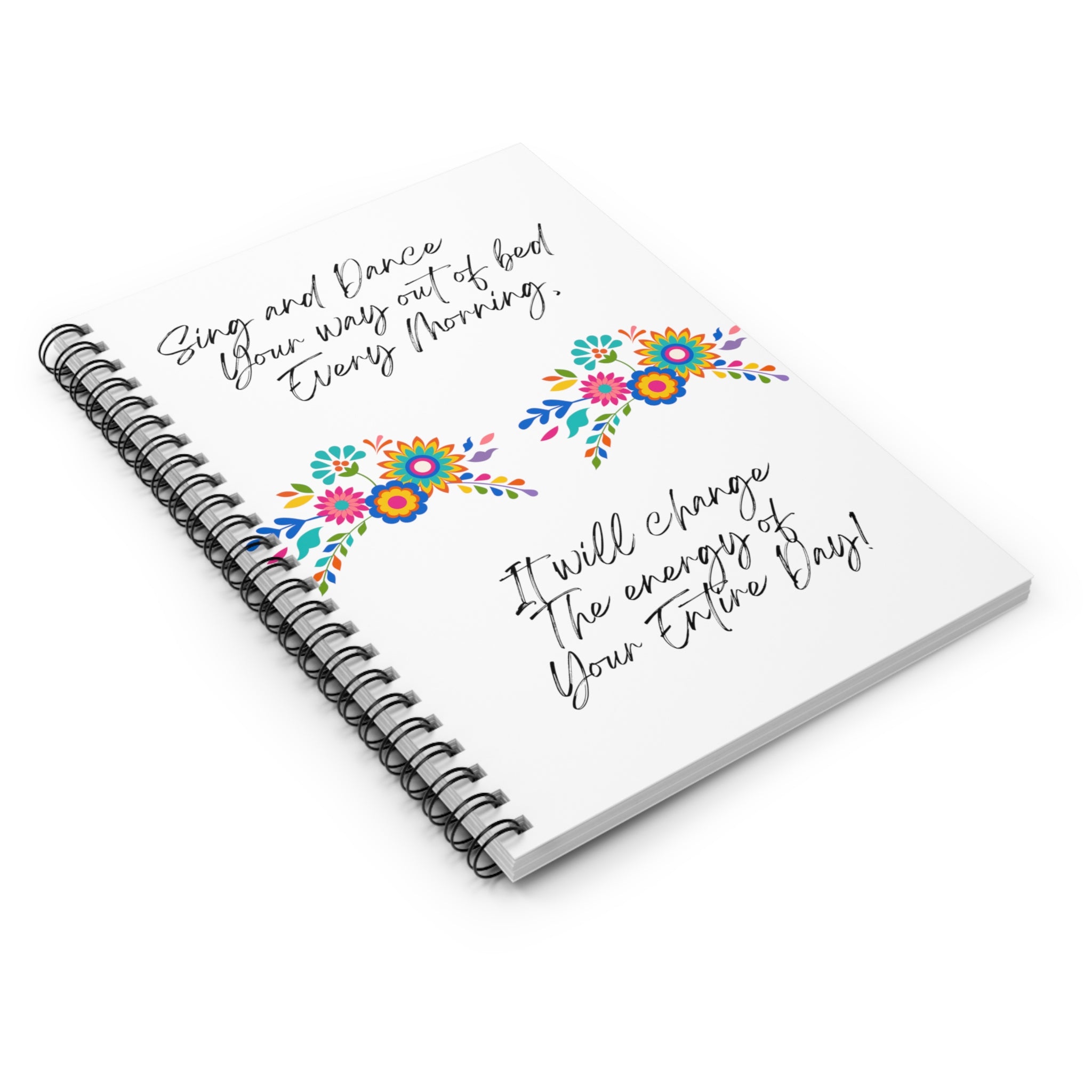 "Sing and Dance Energy" Spiral Notebook - Ruled Line