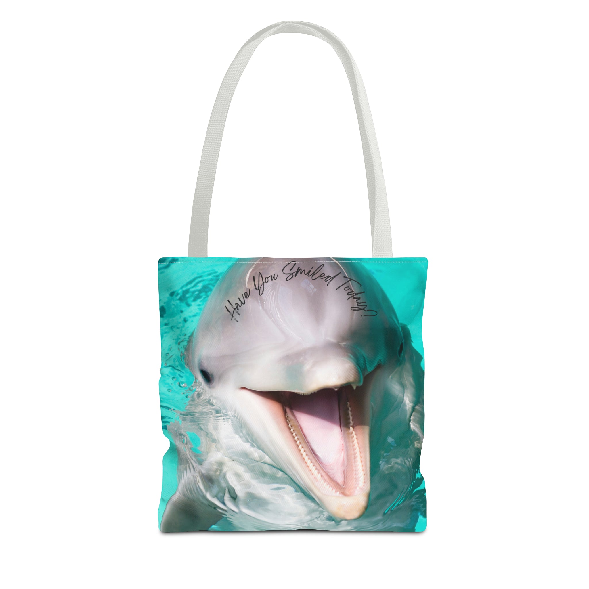 "Dolphin Smiled Today" Tote Bag (AOP)
