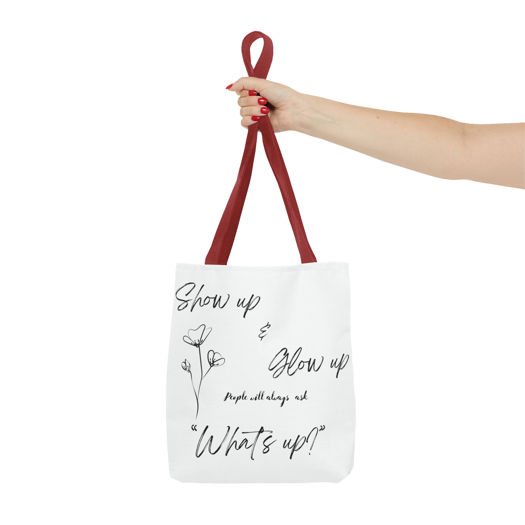 Show Up & Glow Up" Tote Bag (AOP)